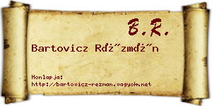 Bartovicz Rézmán névjegykártya
